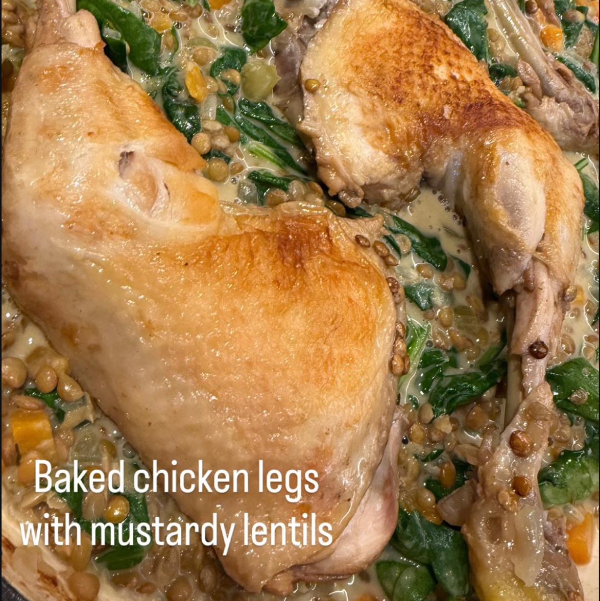 Baked Chicken Legs with Mustardy Lentils